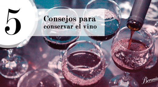 5 Consejos para conservar el vino durante el verano