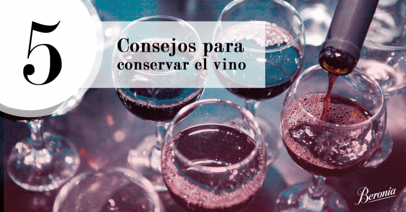 5 Consejos para conservar el vino durante el verano